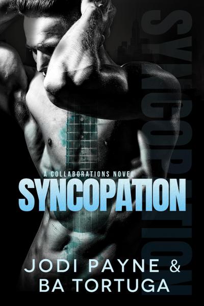 Syncopation (Collaborations Series, #2)