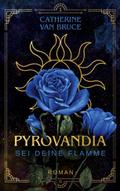 Pyrovandia - Sei deine Flamme