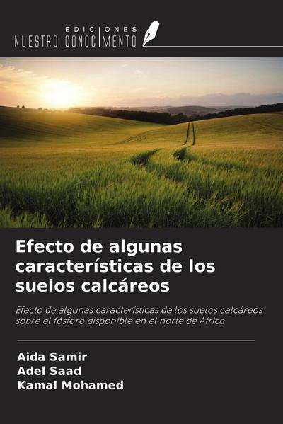 Efecto de algunas características de los suelos calcáreos