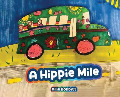 A Hippie Mile