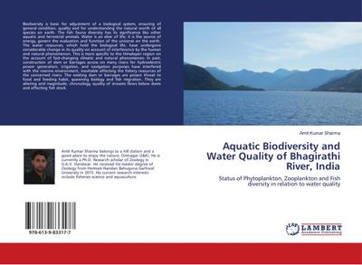 Aquatic Biodiversity and Water Quality of Bhagirathi River, India