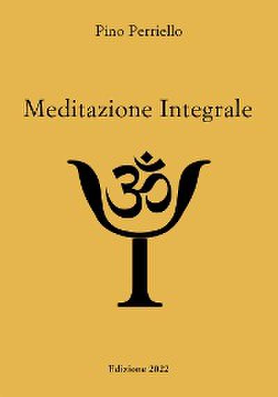 Meditazione Integrale