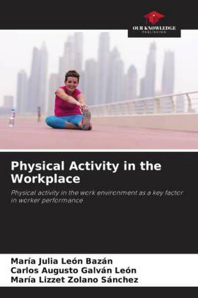 Physical Activity in the Workplace