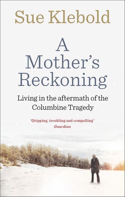 A Mother’s Reckoning