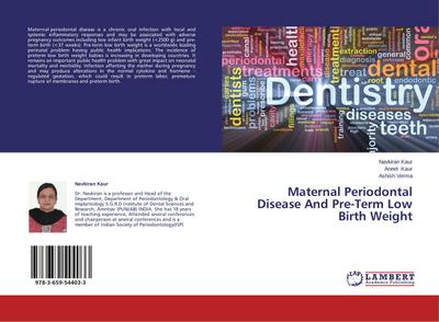 Maternal Periodontal Disease And Pre-Term Low Birth Weight