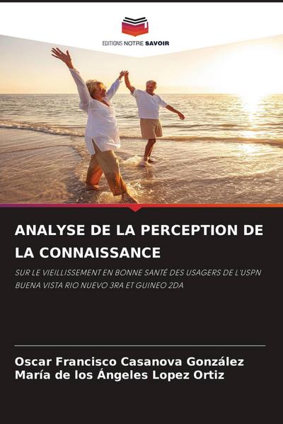 ANALYSE DE LA PERCEPTION DE LA CONNAISSANCE