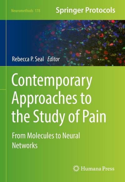 Contemporary Approaches to the Study of Pain