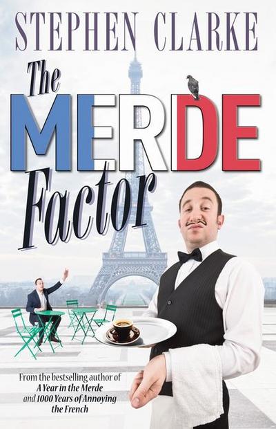The Merde Factor