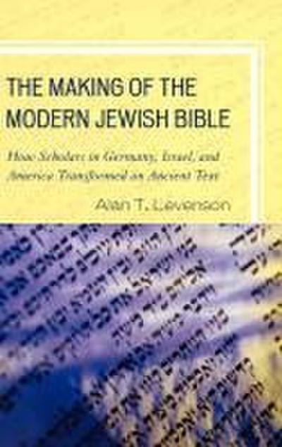 Making of the Modern Jewish Bible