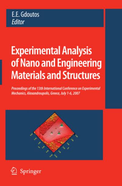 Experimental Analysis of Nano and Engineering Materials and Structures