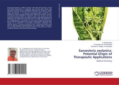 Sansevieria zeylanica: Potential Origin of Therapeutic Applications
