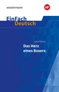 Lutz Hübner: Das Herz eines Boxers