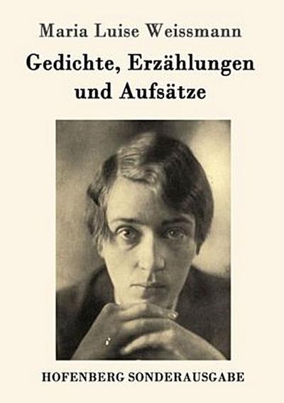 Gedichte, Erzählungen und Aufsätze