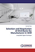 Selection and Negotiation of Distributor by Manufa
