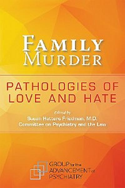 Family Murder (eBook, EPUB) - Susan Hatters Friedman