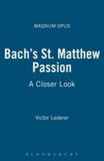Bach’s St. Matthew Passion