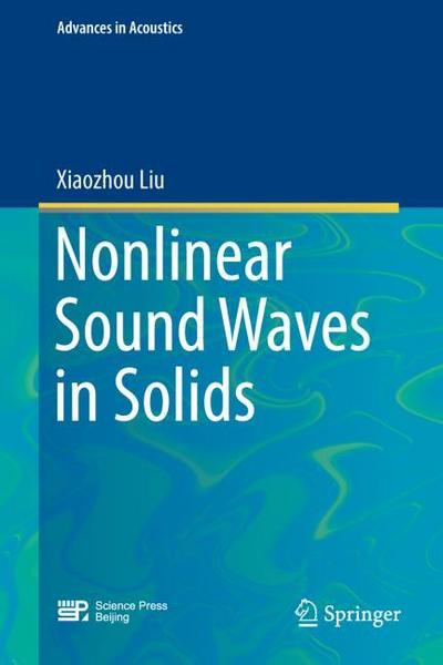 Nonlinear Sound Waves in Solids