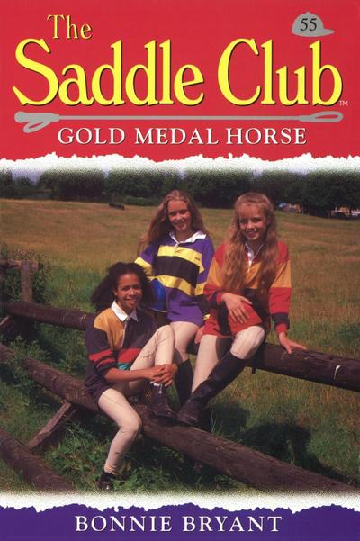 Saddle Club 55: Gold Medal Horse
