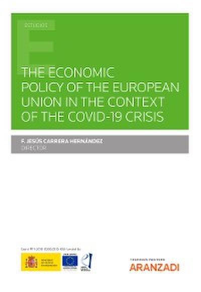 The economic policy of the european union in the context of the covid-19 crisis