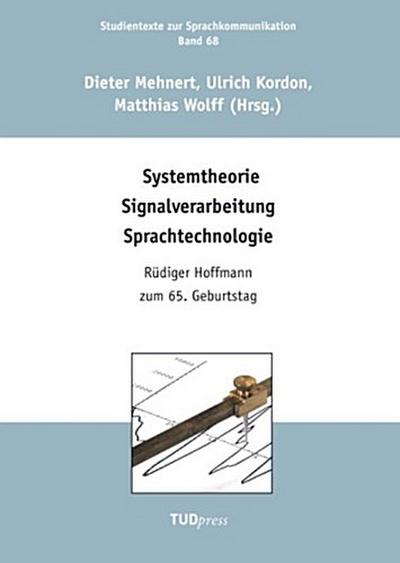 Systemtheorie Signalverarbeitung Sprachtechnologie
