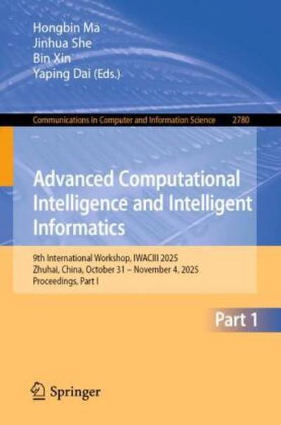 Advanced Computational Intelligence and Intelligent Informatics