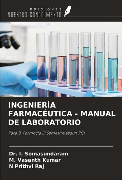 INGENIERÍA FARMACÉUTICA - MANUAL DE LABORATORIO