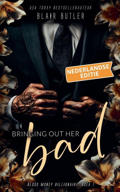 Bringing Out Her Bad, Nederlandse editie