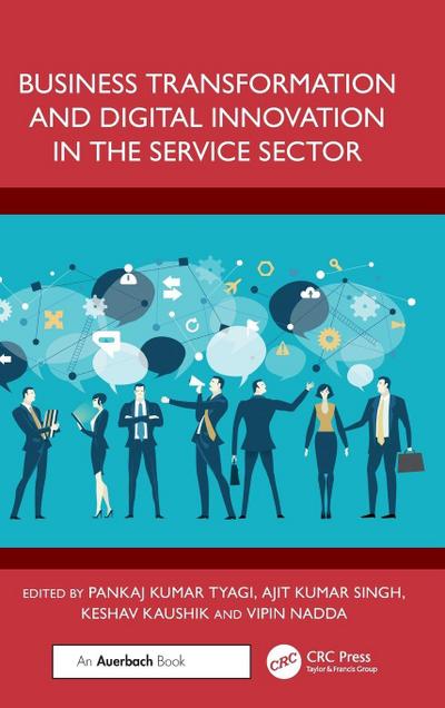 Business Transformation and Digital Innovation in the Service Sector