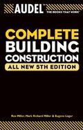 Audel Complete Building Construction, All New