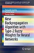 New Backpropagation Algorithm with Type-2 Fuzzy Weights for Neural Networks