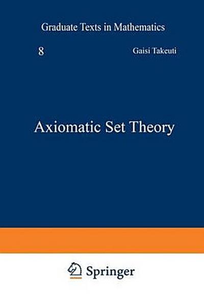 Axiomatic Set Theory