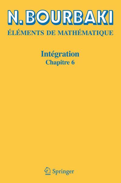 Eléments de Mathématique Intégration