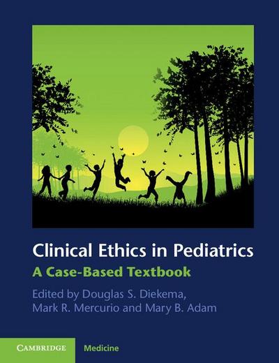 Clinical Ethics in Pediatrics