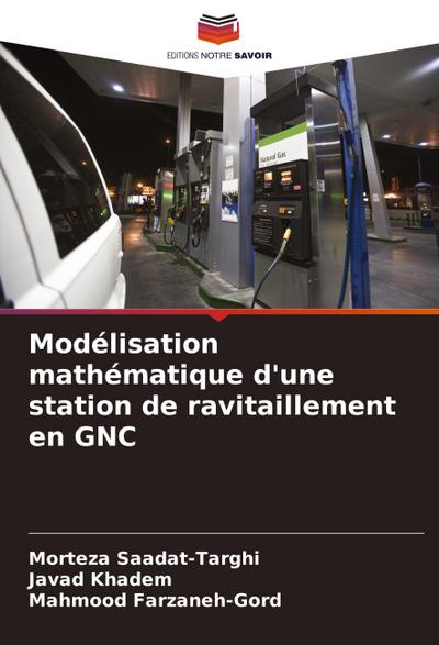 Modélisation mathématique d’une station de ravitaillement en GNC