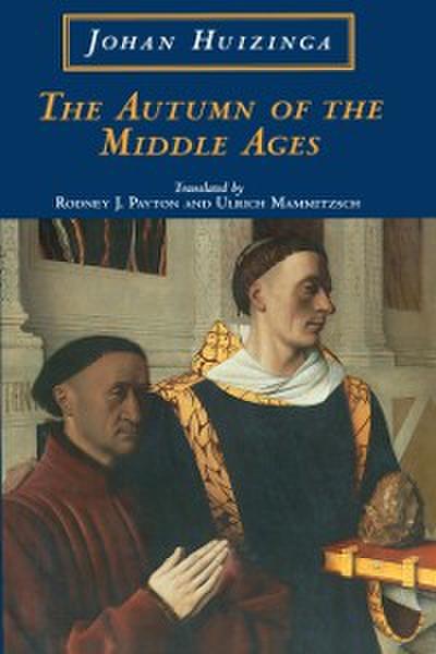 Autumn of the Middle Ages