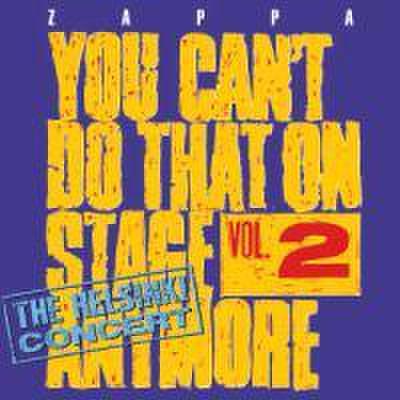 You Can’t Do That On Stage Anymore,Vol. 2