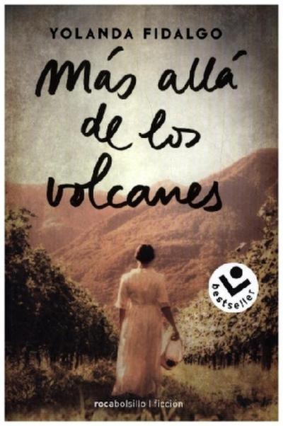 Más allá de los volcanes