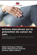 Actions éducatives sur la prévention du cancer du sein.