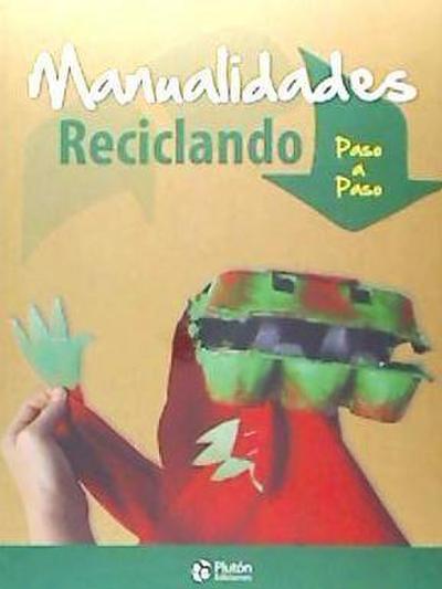 Broto i Comerma, C: Manualidades reciclando