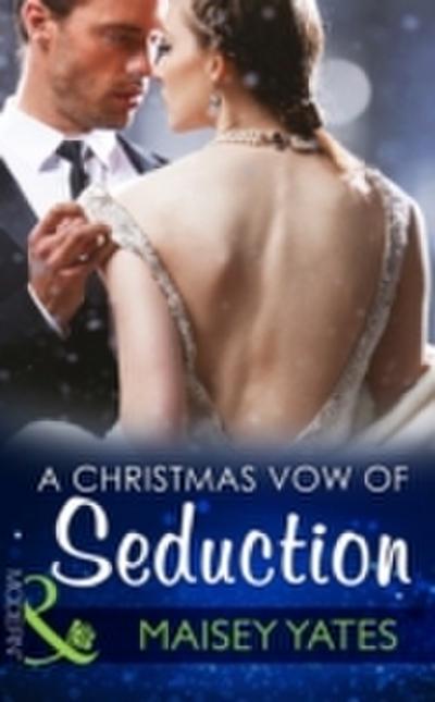 Christmas Vow Of Seduction (Mills & Boon Modern) (Princes of Petras, Book 0)