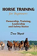 Horse Training For Beginners