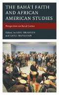 The Bahá’í Faith and African American Studies
