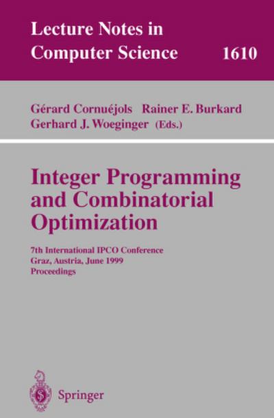Integer Programming and Combinatorial Optimization