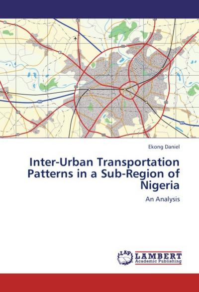 Inter-Urban Transportation Patterns in a Sub-Region of Nigeria