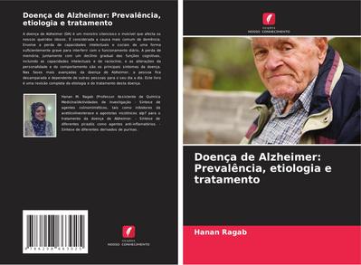 Doença de Alzheimer: Prevalência, etiologia e tratamento