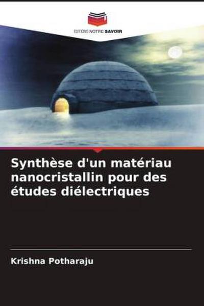 Synthèse d’un matériau nanocristallin pour des études diélectriques