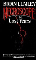 Necroscope: The Lost Years (Necroscope (Paperback)