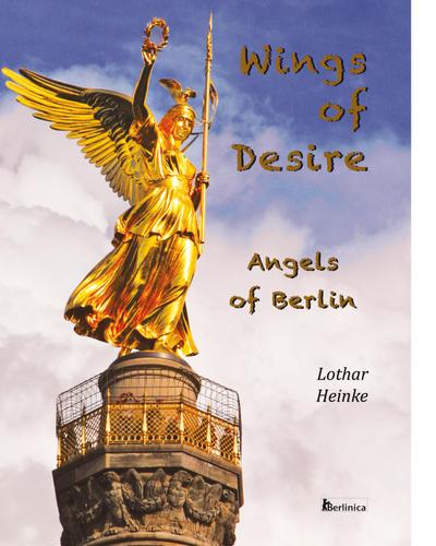 Wings of Desire - Angels of Berlin