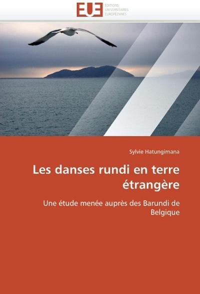Les Danses Rundi En Terre Étrangère