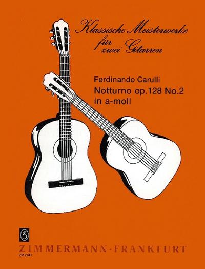 Notturno a-Moll op.128,2für 2 Gitarren